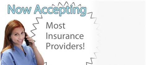 Now Accepting Most Insurance Providers